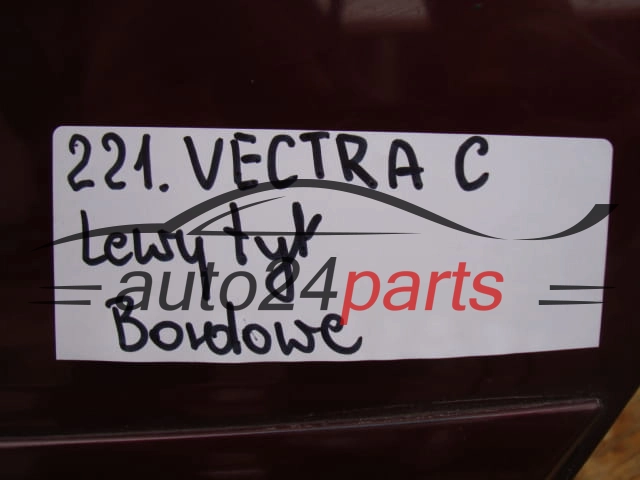 DRZWI LEWE TYLNE OPEL VECTRA C BORDOWE - 221