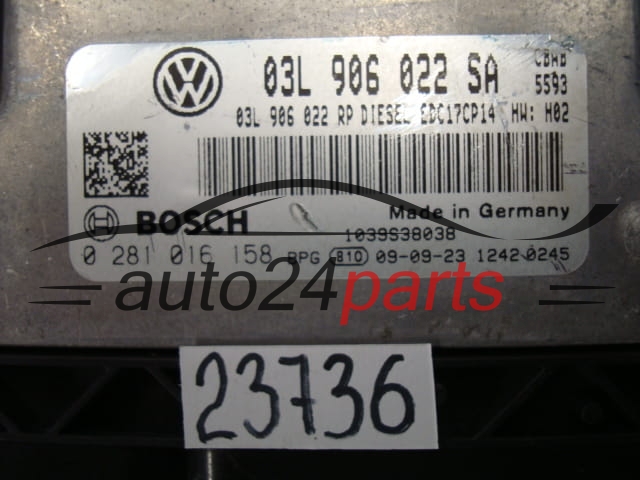 KOMPUTER STEROWNIK SILNIKA VOLKSWAGEN TIGUAN 2.0 TDI BOSCH 0 281 016 158, 0281016158, 03L 906 022 SA, 03L906022SA, 03L906022RP, EDC17CP14