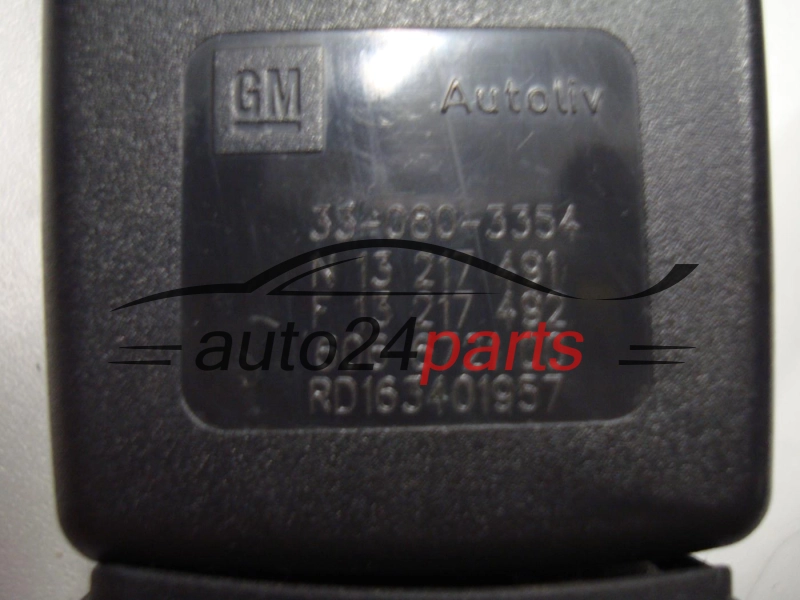 NAPINACZ PASA BEZPIECZENSTWA OPEL ZAFIRA A PRAWY PRZOD 13217491, 334060-3354, 3340603354