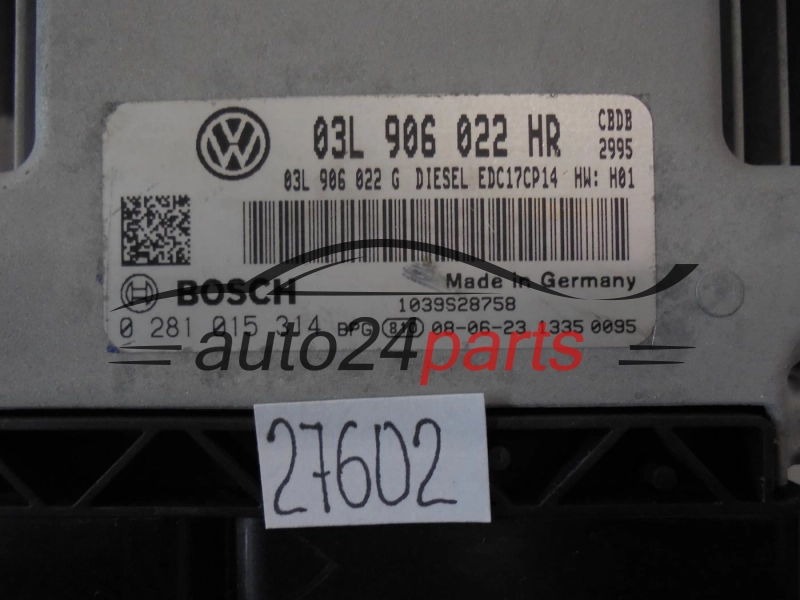 VOLKSWAGEN 0281015314 03L906022HR EDC17CP14