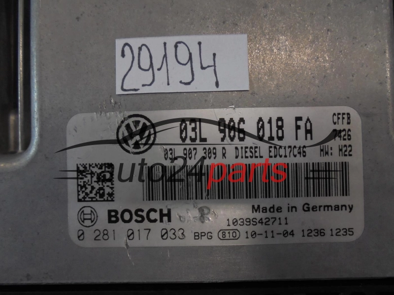KOMPUTER STEROWNIK SILNIKA VW VOLKSWAGEN TIGUAN 2.0 TDI 03L906018FA, 03L 906 018 FA, 03L907309R, 03L 907 309 R, BOSCH 0 281 017 033, 0281017033, DIESEL EDC17C46