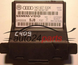 KOMFORTSTEUERGERÄT GATEWAY VOLKSWAGEN AUDI SIEMENS 5WK50000B 1K0907530K 1K0 907 530 K 