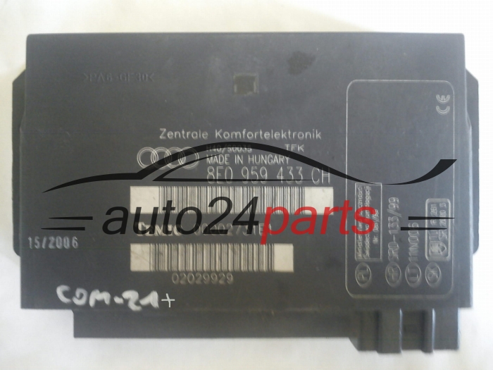 CONFORT MODULE ZENTRALE KOMFORTELEKTRONIK AUDI A4 8E0959433CH, 8E0 959 433 CH, TEMIC 00002731E1