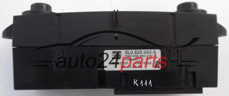 PANEL OGRZEWANIA STEROWNIK NAWIEWU REGULATOR KLIMATRONIK SEAT IBIZA CORDOBA 6L0 820 043 A, 6L0820043A, H24000260030