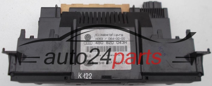 PANEL OGRZEWANIA STEROWNIK NAWIEWU REGULATOR KLIMATRONIK AUDI 4B0 820 043 H / 4B0820043H / 5HB 007 604-17 / 5HB00760417