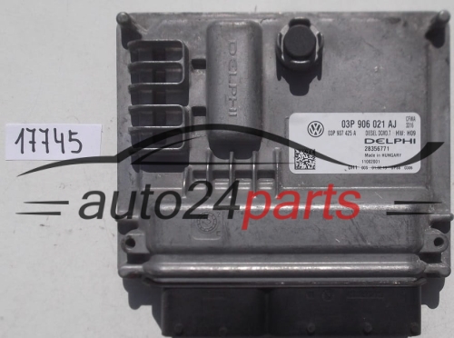 MOTORSTEUERGERÄT ECU STEUERGERAT VW VOLKSWAGEN POLO 1.2 TDI DELPHI 28356771, 03P 906 021 AJ, 03P906021AJ, 03P 907 425 A, 03P907425A