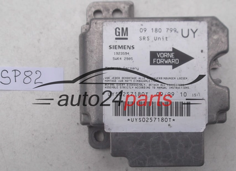  STEROWNIK MODUL PODUSZEK POWIETRZNYCH OPEL ASTRA G ZAFIRA A 09180799 UY, 09 180 799 UY, 9192130, 6237444, 62 37 444, SIEMENS 1923594 5WK42905 , 5WK4 2905